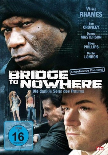 Bridge nowhere dvd - nowhere,